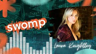 KYTLY Interview  SWOMP  Full Interview with Laura Keightley Singer  Songwriter [upl. by Gwynne981]