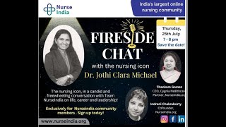 Fireside Chat Dr Jothi C Michael [upl. by Hgielrahc]