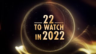 DH Changemakers  22 to watch in 2022 [upl. by Eclud257]