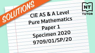 Question 7a CIE AS amp A Level Pure Mathematics Paper 1 Specimen 2020 970901SP20 [upl. by Morrell930]