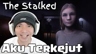 Pacar Yang Menyeramkan  The Stalked Horror Game Indonesia [upl. by Avra]