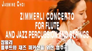 WorldPremiere Zimmerli Concerto for Flute and Jazz Percussion and StringsFlute Jasmine Choi nycp [upl. by Nevyar]