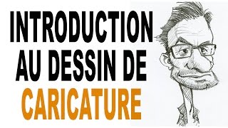 DESSINER UNE CARICATURE Techniques de bases [upl. by Sweatt]