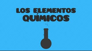 Química Los elementos químicos [upl. by Soren]