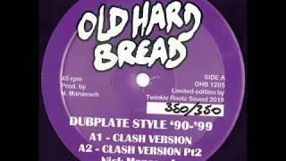 OHB1205 Nick Manasseh  Dubplate Style 9099  Clash Version  Pt2  Creation  Dub [upl. by Capwell583]