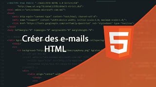 Tutoriel HTML  Créer un email HTML [upl. by Dnomyad593]