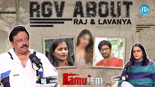 Ram Gopal Varma Sensational Comments On Raj Tharun And Lavanya Issue  RGV Ram Gopal Varma Ramuism [upl. by Levana]