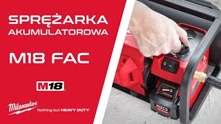 MILWAUKEE M18 FAC Sprężarka akumulatorowa FUEL [upl. by Masson740]