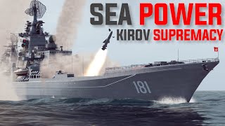 SEA POWER Kirov Supremacy  New Naval Simulation [upl. by Kotta]