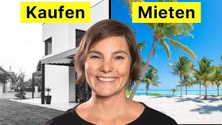 Warum wir mieten statt kaufen [upl. by Santiago]