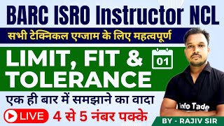 LIMIT FIT amp TOLERANCE Special Class एक ही बार में समझाने का वादा FULL CONCEPT के साथ BYRajiv Sir [upl. by Attenauqa923]