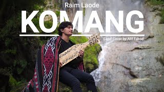 Raim Laode  Komang Sape Cover by Alif Fakod [upl. by Nella]