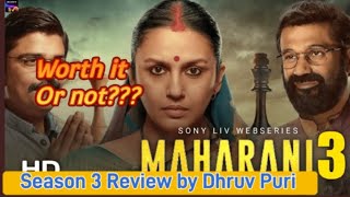 Maharani Season 3 Review by Dhruv PuriNo Spoilers humaqureshi maharani bollywood amitsial [upl. by Giarc]