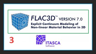 FLAC3D 700 Training Course Session 3 of Chapter 1 [upl. by Tomaso851]