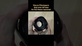 TTArtisan first AF lens for full frame system [upl. by Driscoll434]