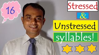 Stressed amp Unstressed Syllables for the Beginners [upl. by Gisella524]