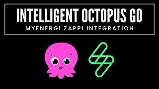 Intelligent Octopus Go  MyEnergi Zappi Integration [upl. by Suoivart]