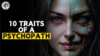 10 Disturbing Traits of a Psychopath [upl. by Aihsoem110]