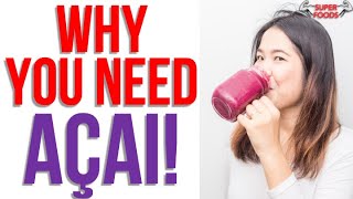 Acai Berry Benefits you NEED TO KNOW [upl. by Lennahs]