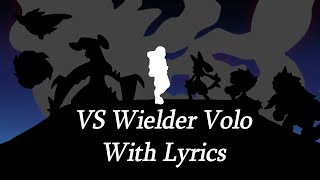 VS Wielder Volo  With Lyrics Pokemon Legends Arceus Lyrical Cover [upl. by Brion686]