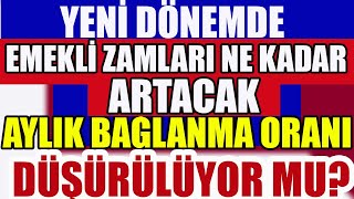 Yeni Dönemde Emekli Maaşları Ne Kadar Artacak [upl. by Enajiram465]