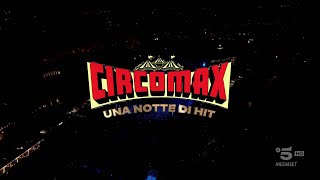 CIRCOMAX Una Notte di Hit  Concerto integrale [upl. by Eenat408]