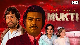 Mukti Hindi 4K Full Movie  1977  Shashi Kapoor  Sanjeev Kumar  Vidya Sinha  Kader Khan [upl. by Anirod84]