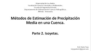 Estimación Precipitación Media en un Cuenca Hidrográfica Parte 2 Isoyetas [upl. by Reid]