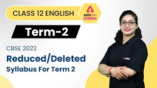 Class 12 English CBSE Term 2 Deleted Syllabus  Term 2 Syllabus [upl. by Areval]