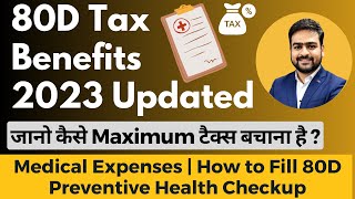 80D Tax Benefits  80D Medical Expenditure and Preventive Health Checkup  How to Fill 80D in ITR [upl. by Hagar]