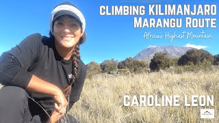 Climbing Kilimanjaro Marangu Route with CarolineLeon the Highest Mountain in Africa travel [upl. by Elisabeth]