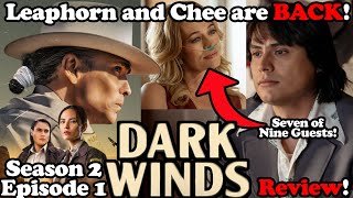 Leaphorn and Chee are BACK Dark Winds Season 2 Episode 1 Review [upl. by Elbys650]