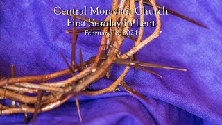 First Sunday in Lent  February 18 2024 [upl. by Disharoon]