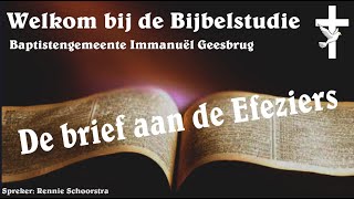 Bijbelstudie quotDe brief aan de Efeziërsquot Studie 9  Rennie Schoorstra [upl. by Ayian]