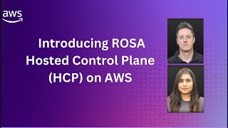 Introducing ROSA Hosted Control Plane HCP on AWS  Amazon Web Services [upl. by Radbourne]