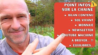 Point info chaîne  Vis ma vie de youtubeur jardinier  03 [upl. by Olimreh]