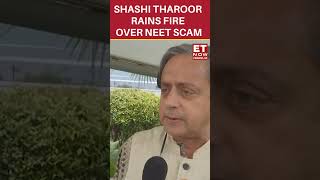 Shashi Tharoor Rains Fire On BJP Over NEET Controversy  etnow shashitharoor neetcontroversy [upl. by Whit84]