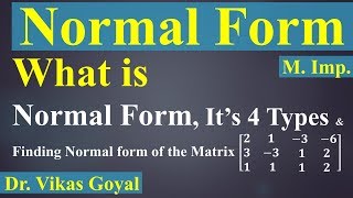 Normal Form of a Matrix in Hindi MImp  Linear Algebra  Engineering Mathematics [upl. by Zarah947]