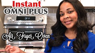 Instant Omni Plus Toaster Oven amp Air Fryer Oven Unboxing amp Review [upl. by Finlay]