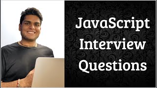 Introduction Javascript Interview Questions Video Series [upl. by Edmea532]