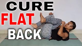 YOGA EXERCISES FOR FLAT BACK  How To Counter Flat Back Syndrome [upl. by Allenotna683]