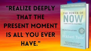 The Power Of Now By Eckhart Tolle  BOOK SUMMARY [upl. by Htaeh942]