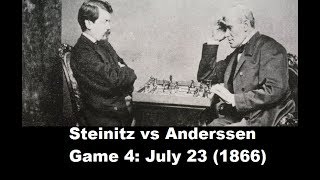 Game 4 Anderssen vs Steinitz  London 1866 25 [upl. by Kendy]