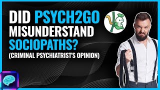 quot7 signs you are a SOCIOPATHquot Psych2Go video  CRIMINAL psychiatrist explains MISTAKES [upl. by Eirrok]