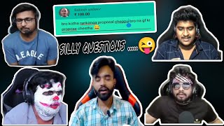 Silly questions with streamers 😂  crazy Reaction by KiranKrishYadav [upl. by Cuyler379]