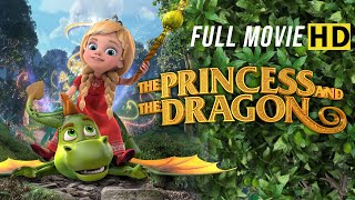 The Princess and the Dragon  Full Movie in English [upl. by Mcclees]