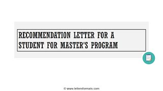 How to Write a Recommendation Letter for Student for Masters Program [upl. by Hearsh]