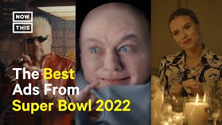 The Best Ads from Super Bowl 2022 [upl. by Horter]