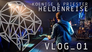 Auf nach Hannover  Nord Tour  Koenige amp Priester Heldenreise VLOG01 [upl. by Aenahs]