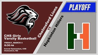 CHS Basketball Varsity Girls vs Hopkinton – March 4 2022 [upl. by Atiuqnahs]